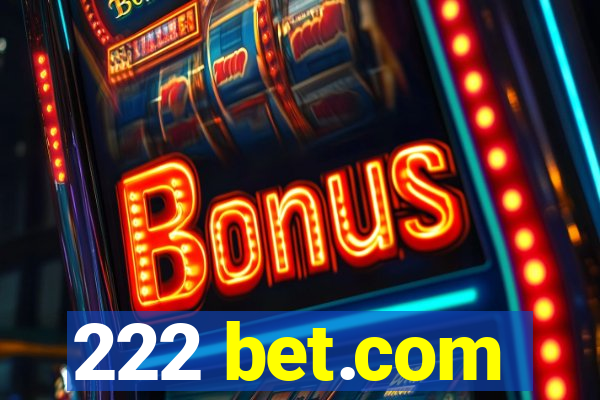 222 bet.com